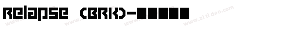 Relapse (BRK)字体转换